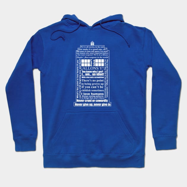 Doctor Quotes Hoodie by nickbeta